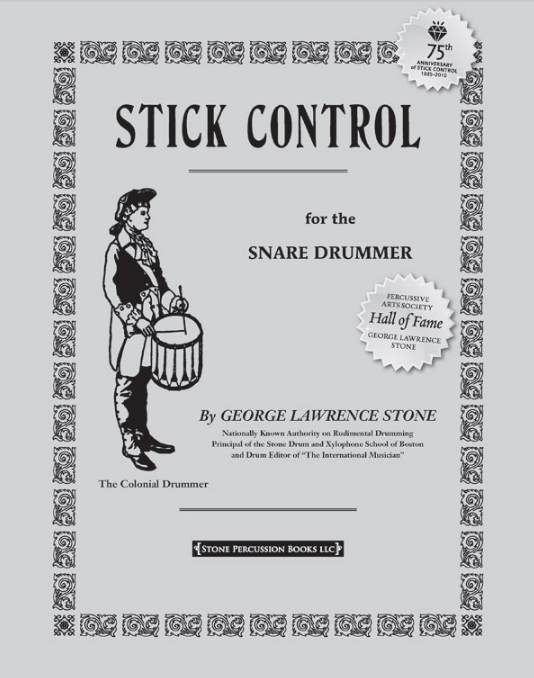 Partitura de Bateria - Método STICK CONTROL - George Lawrence Stone | For the Snare Drummer